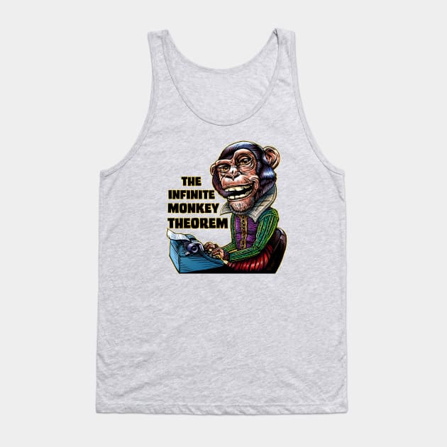 The Infinite Monkey Theorem Tank Top by ChetArt